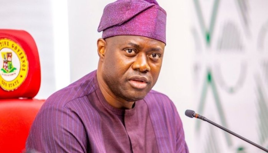 FG never gave N570 billion to 36 States – Seyi Makinde counters President Tinubu