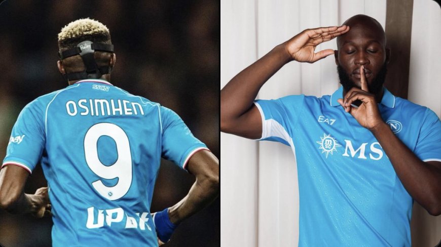 Napoli gives Osimhen's number 9 to Lukaku