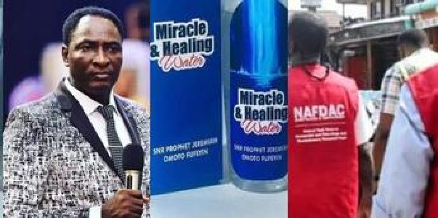 Pastor Jeremiah’s Miracle Water and Soap Under Investigation by NAFDAC