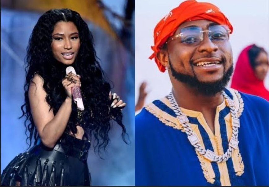 Davido incredible melody maker — Nicki Minaj